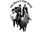 The Ska & 2 Tone Revue artist photo