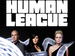 Human League, The Blow Monkeys event picture