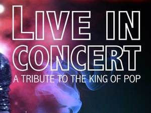 Jackson Live In Concert - The Ultimate Michael Jackson Tribute Show picture