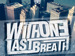 With One Last Breath event picture