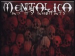 Mentallica artist photo