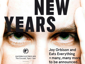 Eastern Electrics Nye 2012: Joy Orbison + Eats Everything + Miguel Campbell + Huxley + Geddes + Shonky + Adeline + Sophie Lloyd + Trikk + Sante + Behling And Simpson + October + Chasing Kurt + Oscar Thornton + Schumen picture