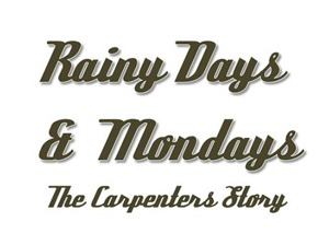 Rainy Days & Mondays - The Carpenters Story (Touring) artist photo