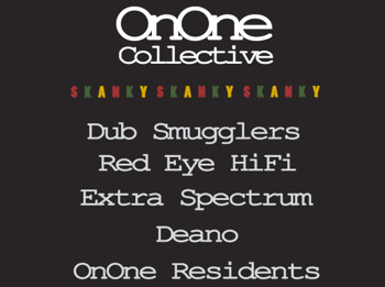 On One Collective Presents Skanky Launch Party: Dub Smugglers + Red Eye Hi-Fi + Extra Spectrum + More picture