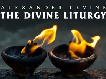 Alexander Levine: The Divine Liturgy: Tenebrae Choir picture