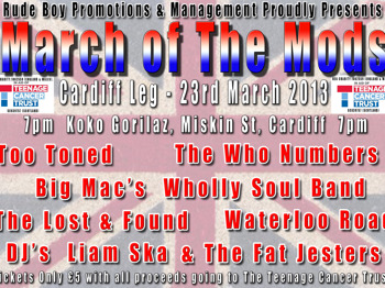 March Of The Mods: Big Mac's Wholly Soul Band + Too Toned + The Who Numbers + Waterloo Road + Lost & Found + Dj Liam Ska + The Fat Jesters Dj`s + David Luker picture