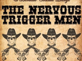 The Nervous Triggermen + James Taplin picture