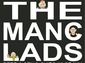 The Manc Lads + Dead Like Zombies picture