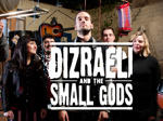 Dizraeli and The Small Gods artist photo