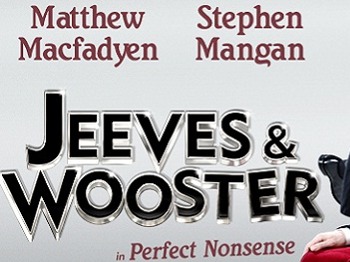 Ieeves & Wooster in Perfect Nonsense picture