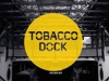 Tobacco Dock photo