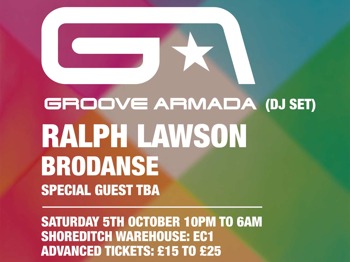 LWE Presents Danse Club: Sweat Party: Groove Armada + Ralph Lawson + Brodanse + Simon Baker picture