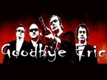 Goodbye Eric artist photo
