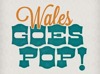 Wales Goes Pop! added The Wedding Present to the roster
