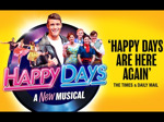 Happy Days - A New Musical (Touring) artist photo