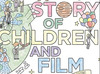 A Story Of Children And Film