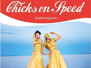 Chicks On Speed artist photo