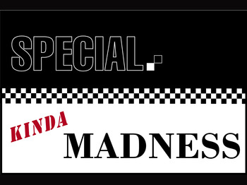 Special Kinda Madness artist photo