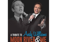 Moon River & Me - A Tribute to Andy Williams artist photo
