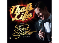 That's Life - The Frank Sinatra Story artist photo