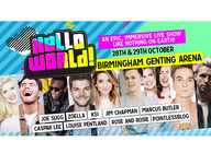 HelloWorld: Zoe Sugg, PointlessBlog, Joe & Caspar, Rose & Rosie, Jim Chapman, Louise Pentland, KSI, Marcus Butler, Oli White, Jake Mitchell, Jake Maynard, New Hope Club artist photo