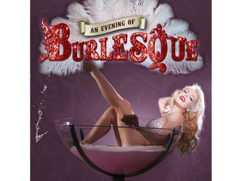 An Evening Of Burlesque (Touring) picture