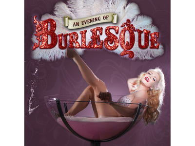 An Evening Of Burlesque (Touring) artist photo