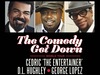 Cedric 'The Entertainer', D.L. Hughley & George Lopez announced 3 UK dates for The Comedy Get Down tour
