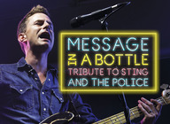 Message in a Bottle – A Tribute to Sting and The Police artist photo